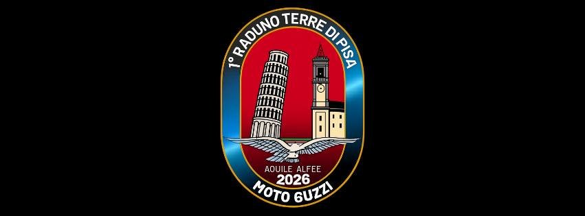 1&deg; Raduno Moto Guzzi Terre di Pisa 27-28-29 marzo